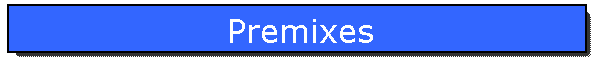 Premixes